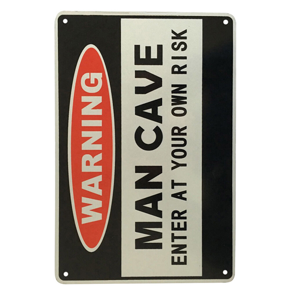 Warning Sign Man Cave Enter At Your Own Risk Private Priority Metal 200x300mm